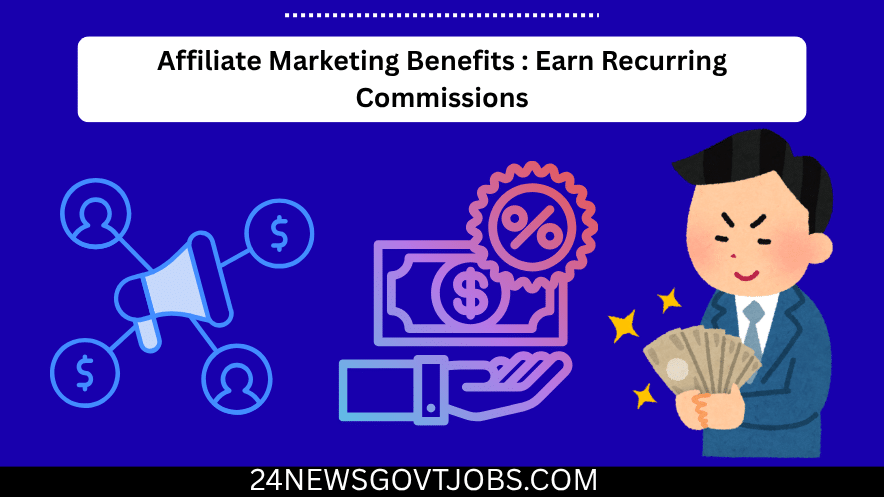 benefits of affiliate marketing